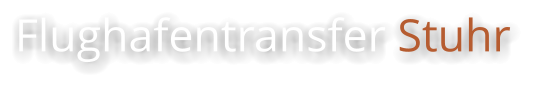 Flughafentransfer Stuhr